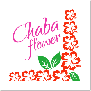 Chaba flower,Hibiscus flowers Posters and Art